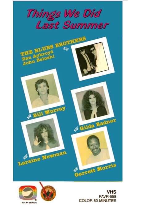 The Things We Did Last Summer